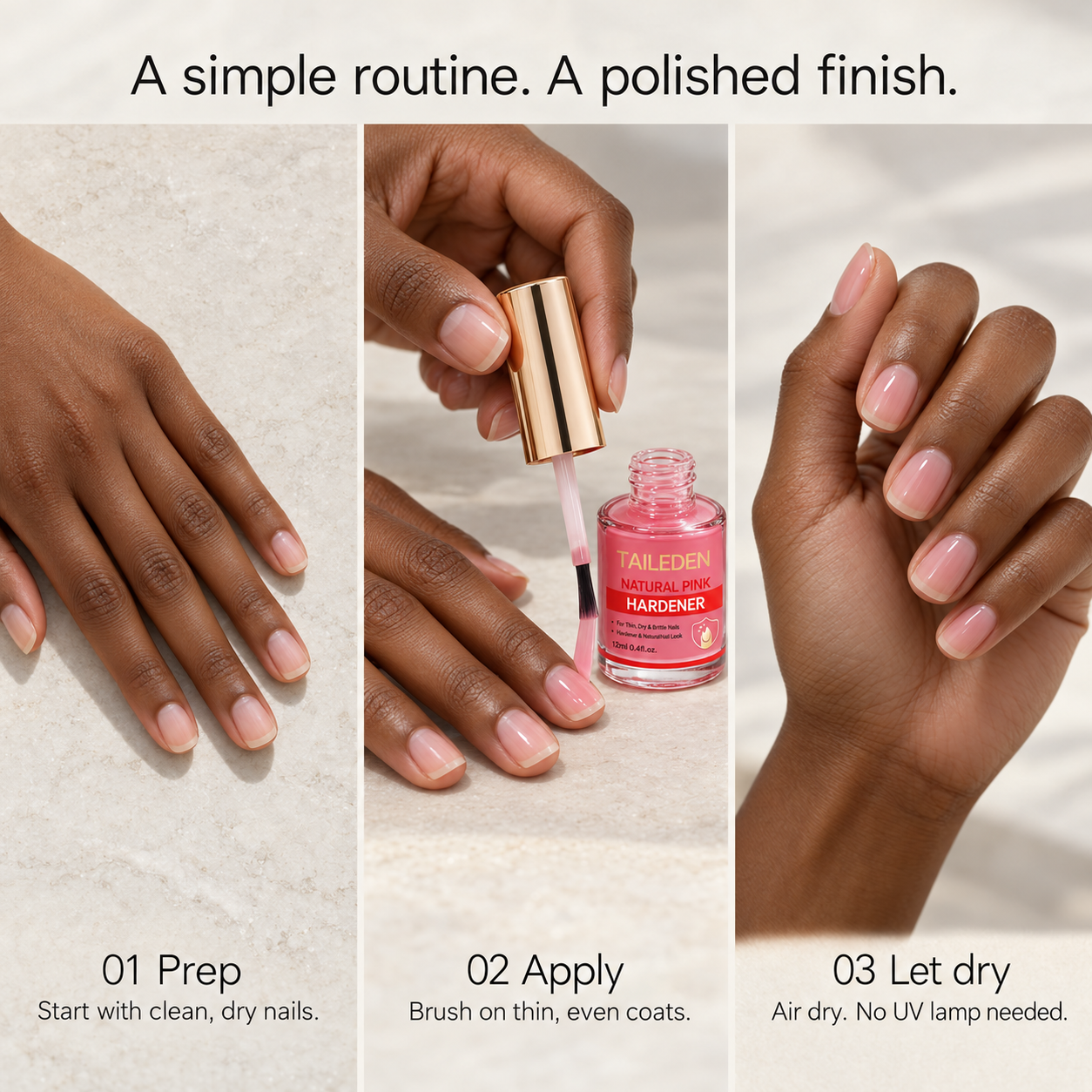 Three steps: prep, apply and air dry